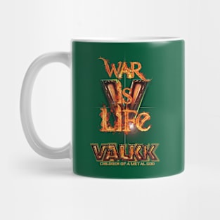 Valkk: War Is Life. Mug